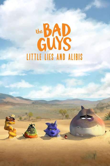 The Bad Guys: Little Lies and Alibis